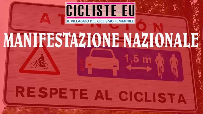 Ciclisticidio: intervenga Mattarella o si organizzi una grande manifestazione Nazionale