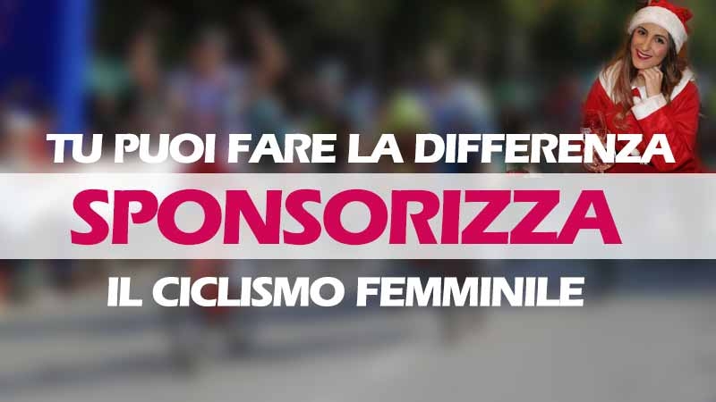 Cicliste.eu: Aziende, vi spiego perché dovreste investire nei Team di ciclismo femminile