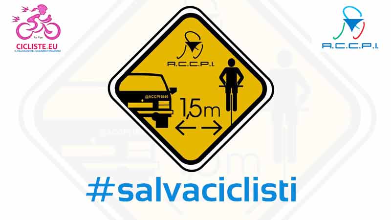 Cicliste.eu aderisce alla campagna ACCPI "Salva Ciclisti"